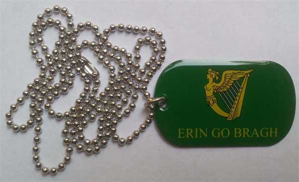 Erin Go Bragh Dog Tag 30x50 mm (Erkennungsmarke)