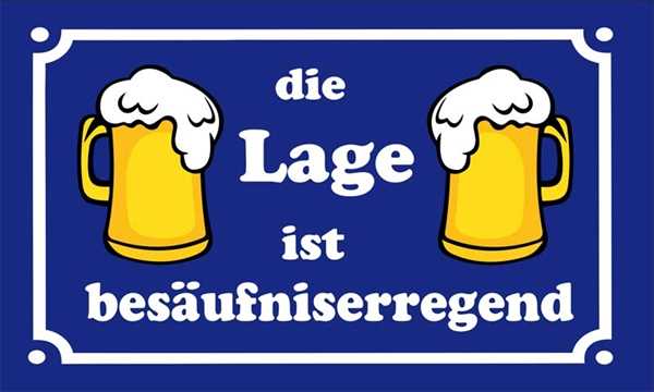 Bier die Lage ist besäufniserregend Flagge 90x150 cm