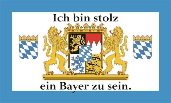 Bayern-Ich bin stolz ein Bayer zu sein Flagge 90x150 cm